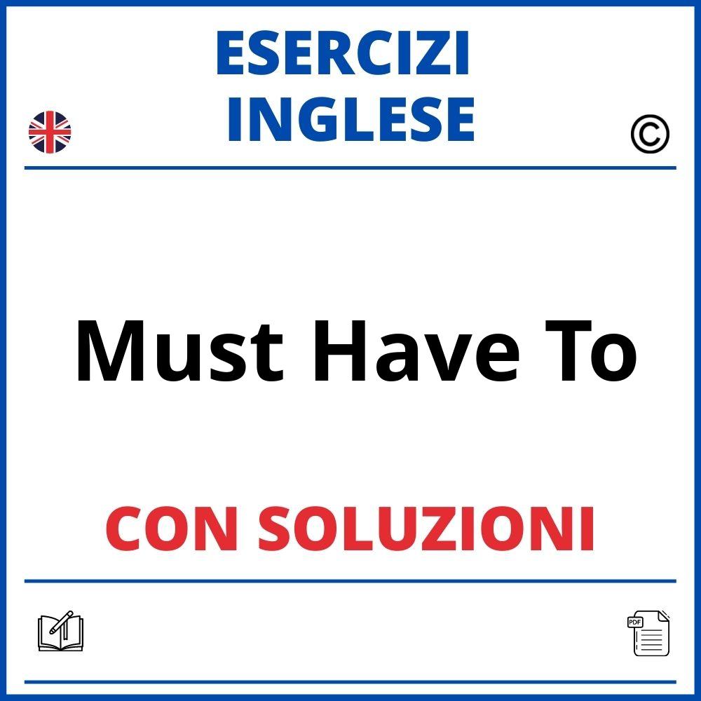 Esercizi Inglese Online Must Have To