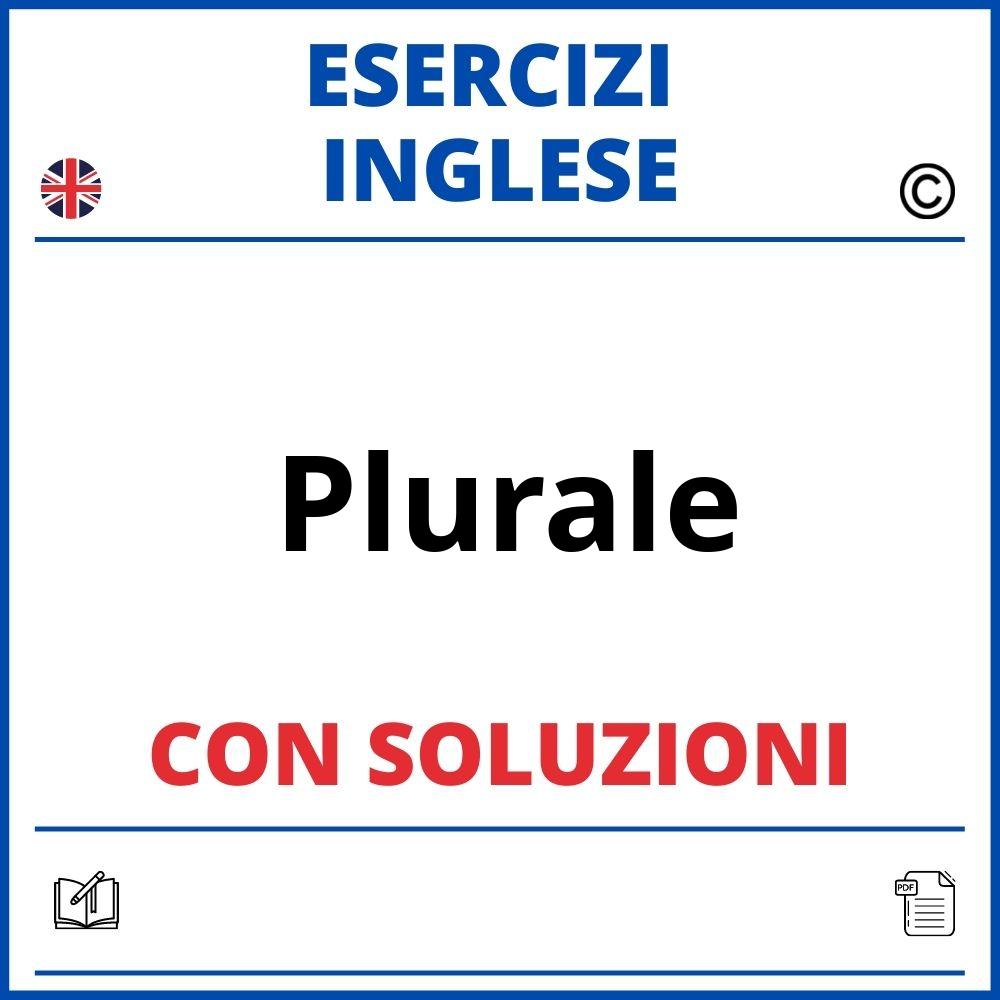 Esercizi Inglese Plurale Da Stampare