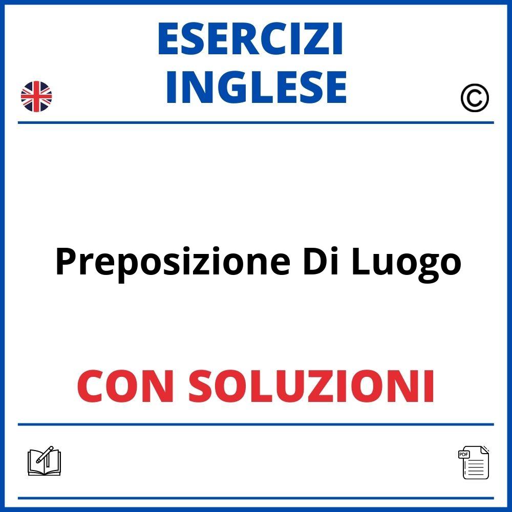 Esercizi Inglese Preposizione Di Luogo Soluzioni PDF