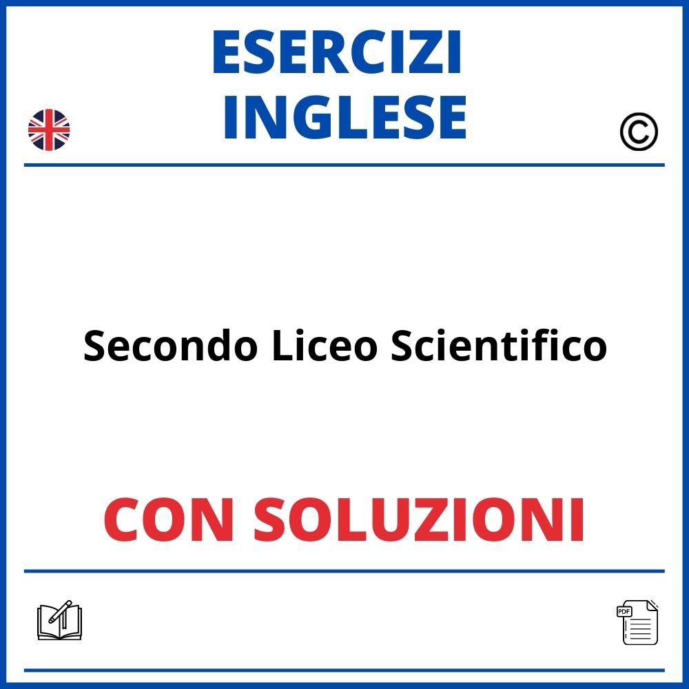 Esercizi Inglese Secondo Liceo Scientifico